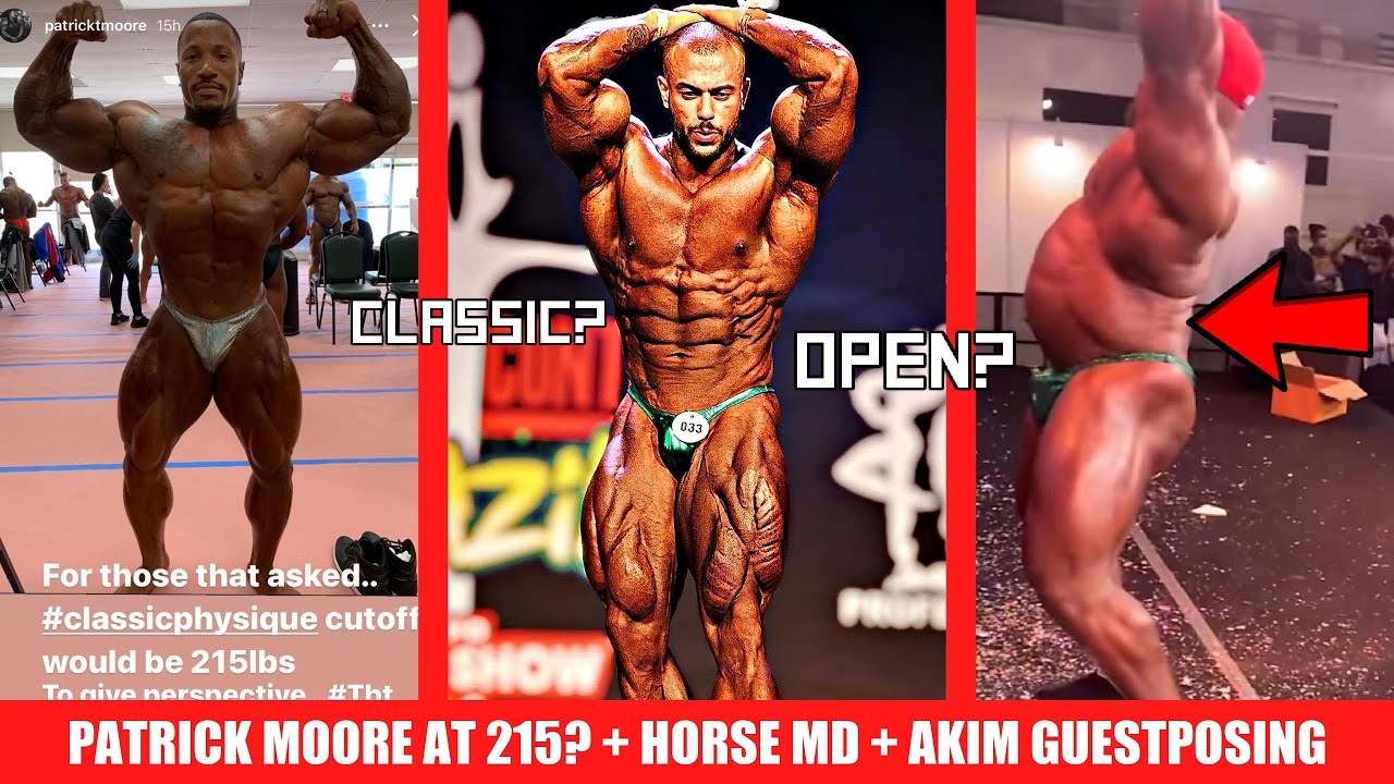 Patrick Moore 215lbs? + Akim Williams Guestposing + HorseMD Classic or Open? + Toronto Pro Results