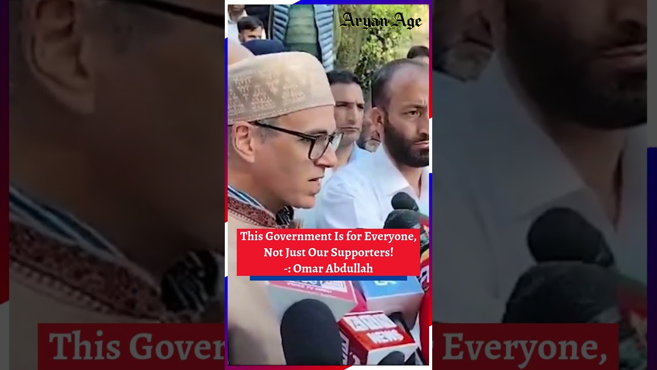 Omar Abdullah's Bold Statement: 'This Government Is for Everyone, Not Just Our Supporters!'