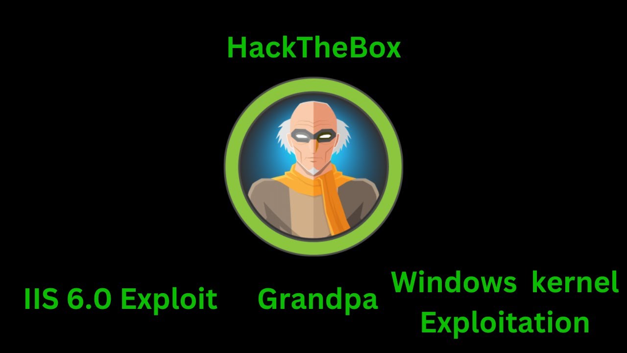 HackTheBox - Grandpa IIS 6.0 Remote Buffer Overflow