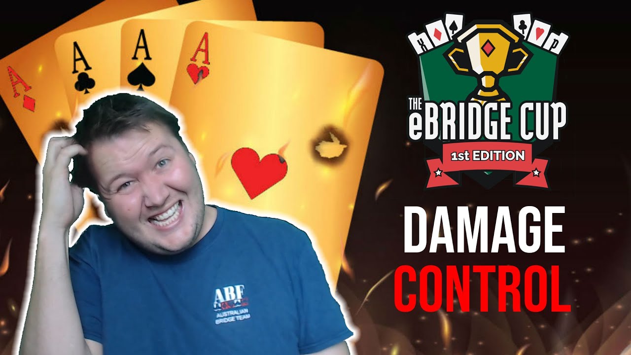 Needed Damage Control - eBridge Cup Final Part 8 (FunBridge)