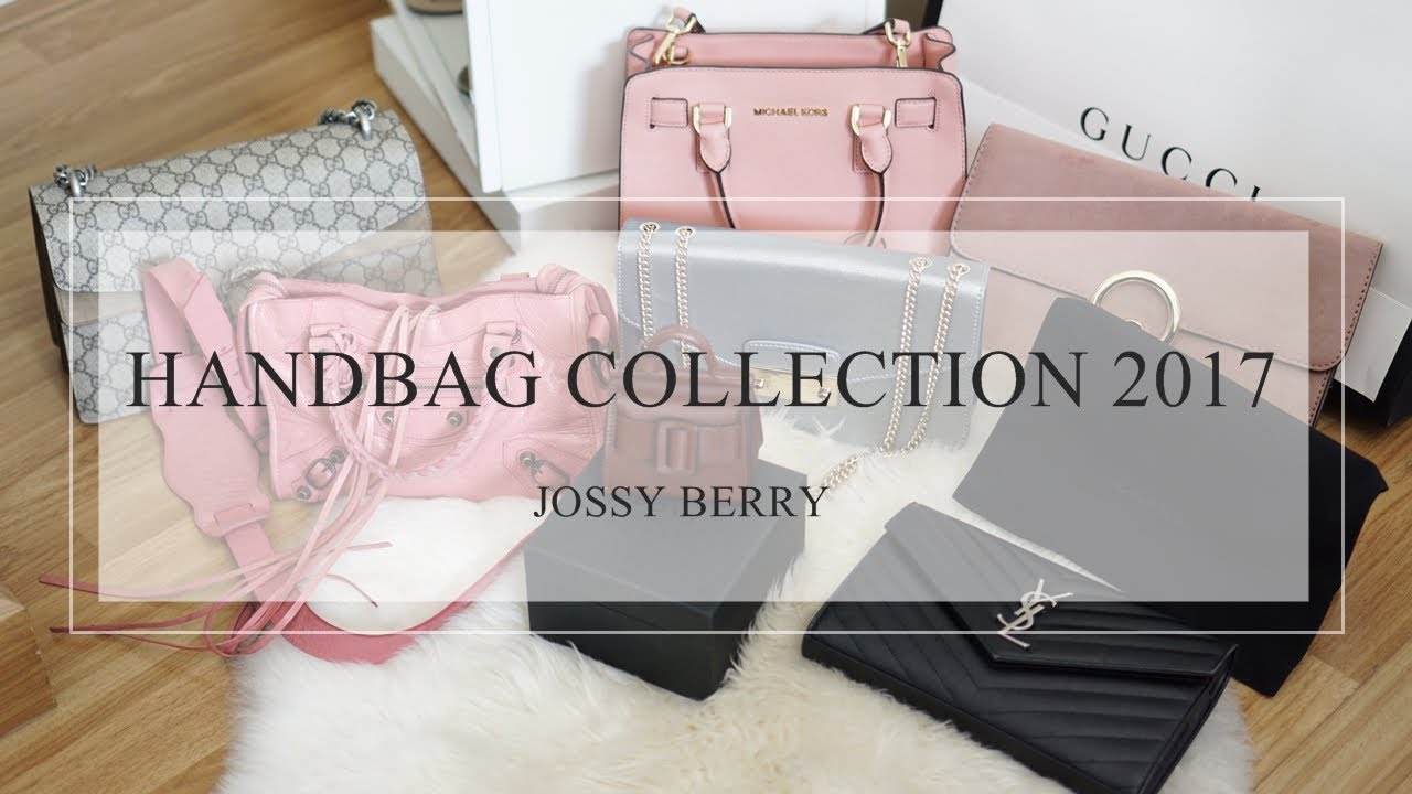 เปิดกรุกระเป๋า Handbag Collection 2017 | Jossy Berry