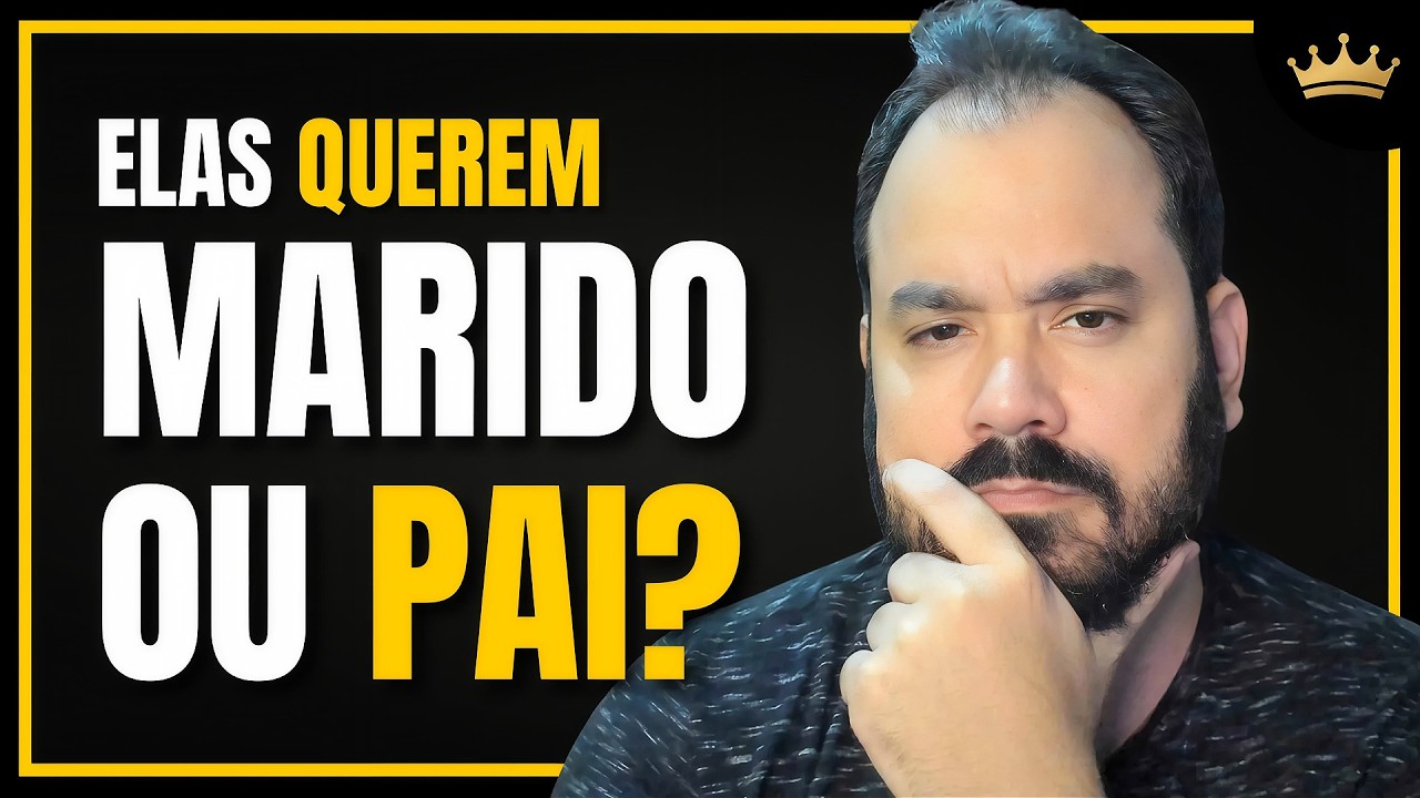 ELAS EXIGEM R$ 20MIL: Querem um Pai Rico ou um Marido? (Psicologia)