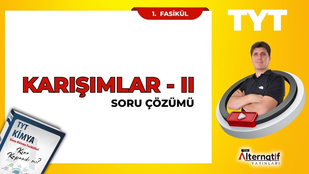 Koligatif Özellikler  Soru Çözümü | TYT Kimya | Alternatif Yayınları (9.Fasikül) | YKS 2026