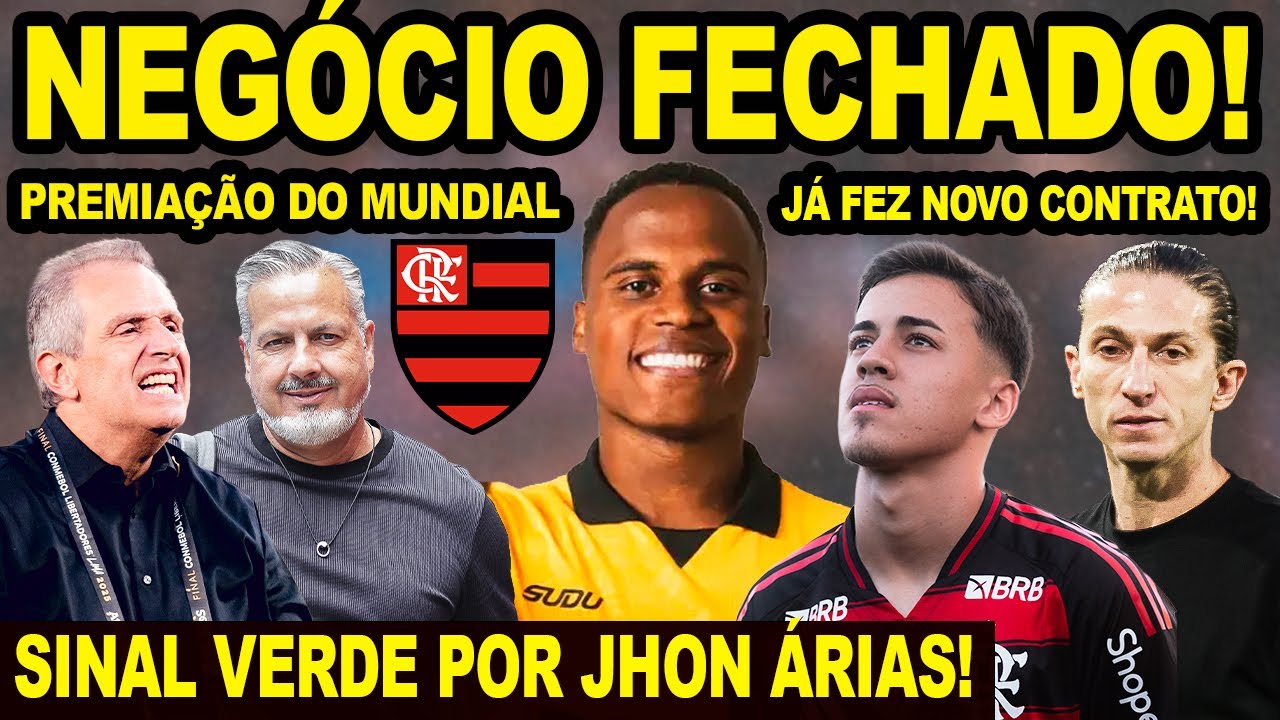 NEGÓCIO FECHADO! FLAMENGO FEZ NOVO CONTRATO! MENGÃO TEM SINAL VERDE POR ÁRIAS! PREMIAÇÃO DO MUNDIAL!