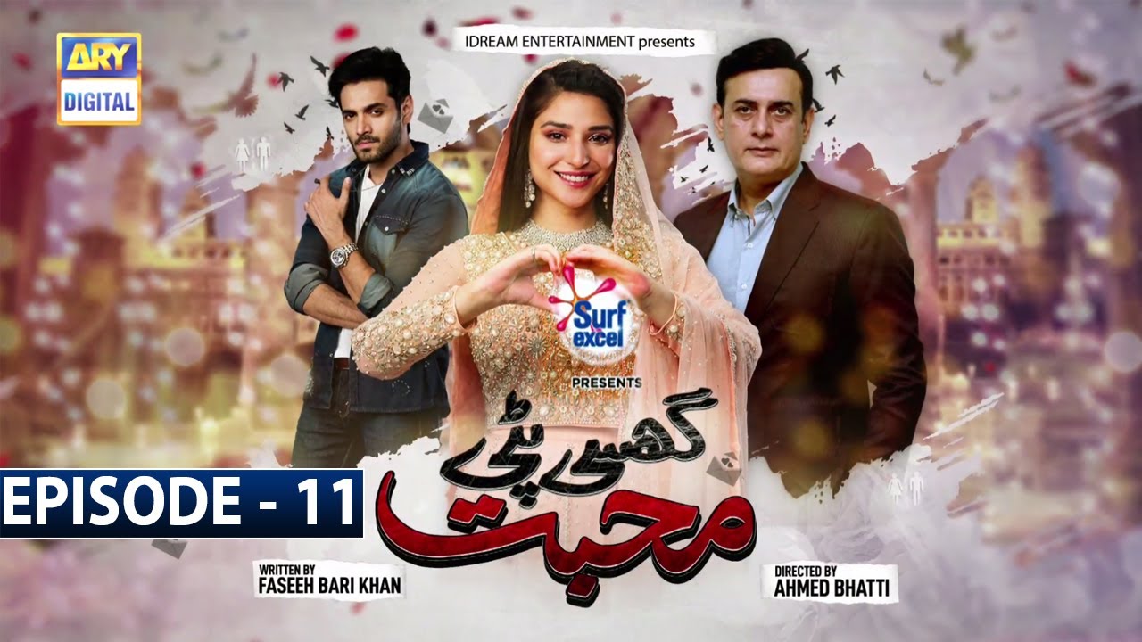 Ghisi Piti Mohabbat Episode 11 - Presented by Surf Excel [Subtitle Eng] -15th Oct 2020 - ARY Digital