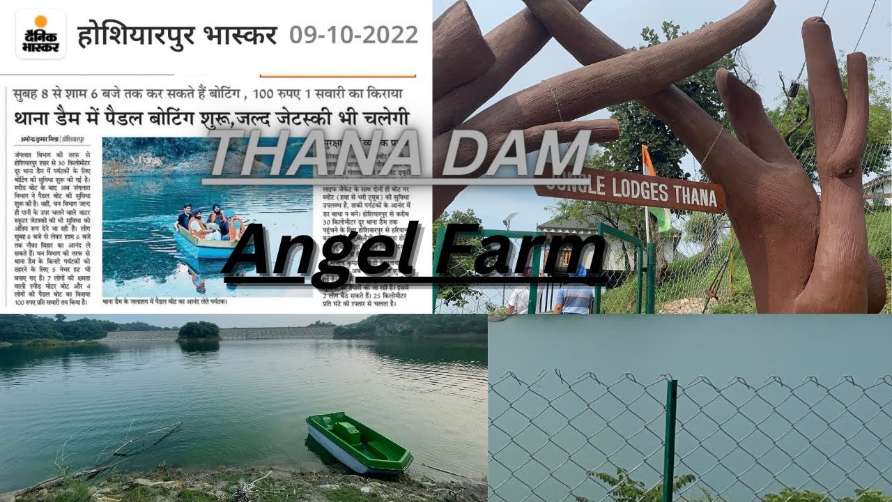 Thana Dam Hoshiarpur  Angel Farm  Hideaway Caf&eacute;  Punjab Tourism