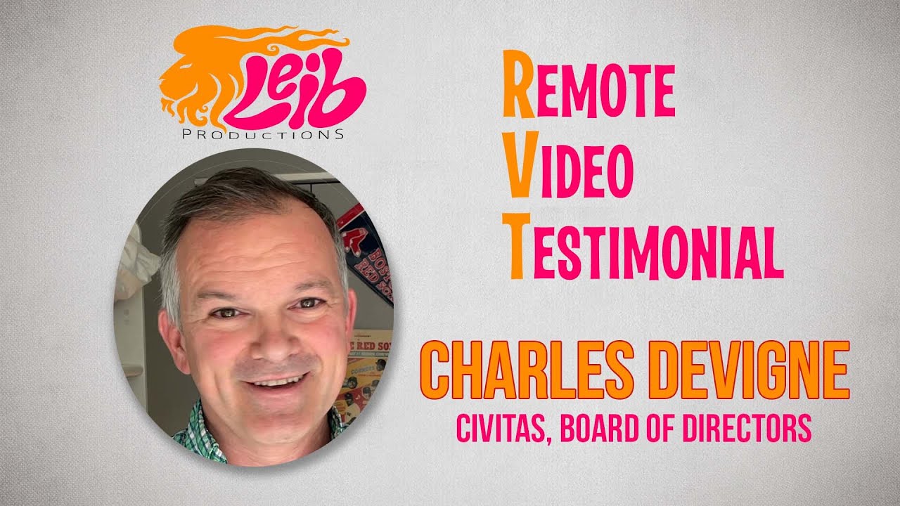 LEIB Productions CLIENT | Charles Devigne | Remote Video Testimonial