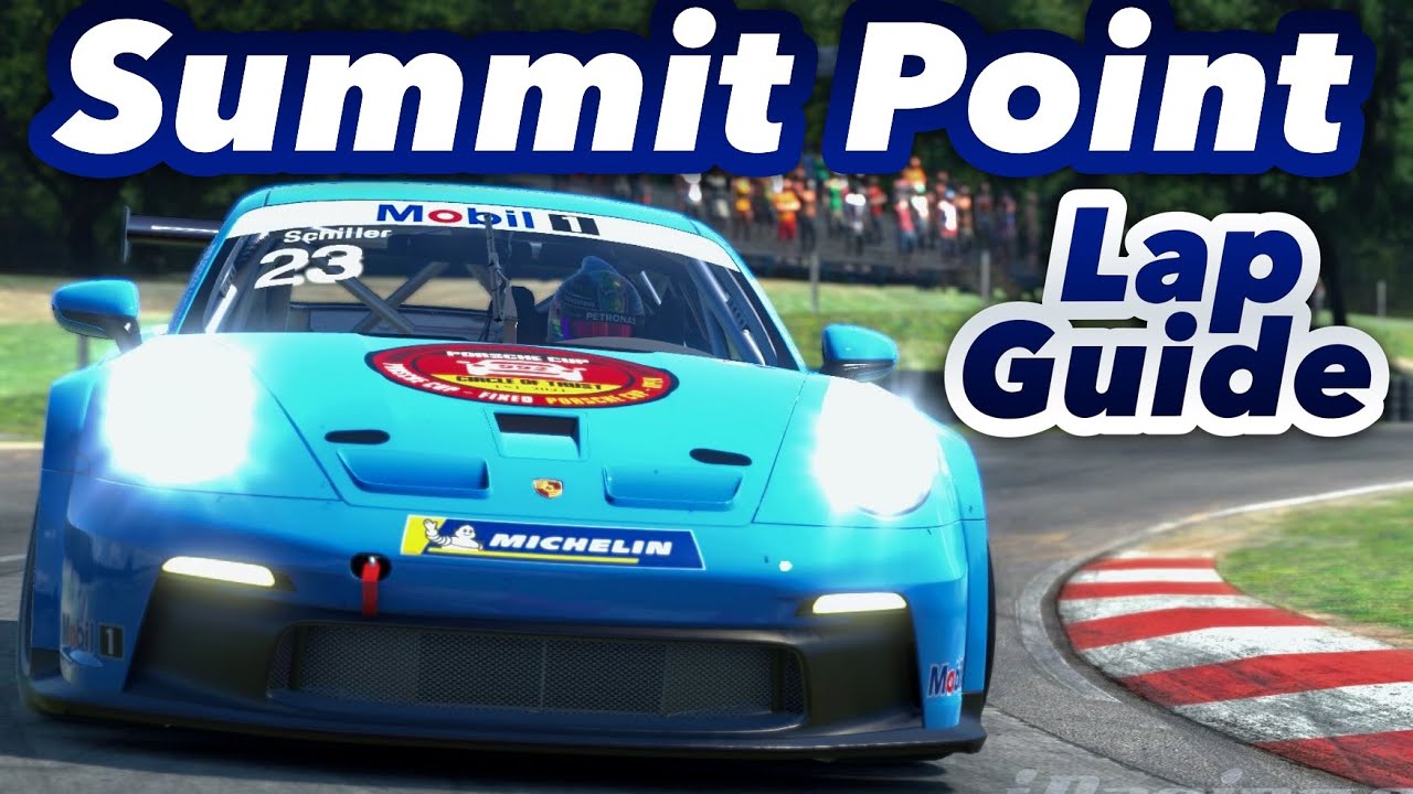 GUIDE - Porsche 911 GT3 CUP (992) LAP @ Summit Point (iRacing VR)