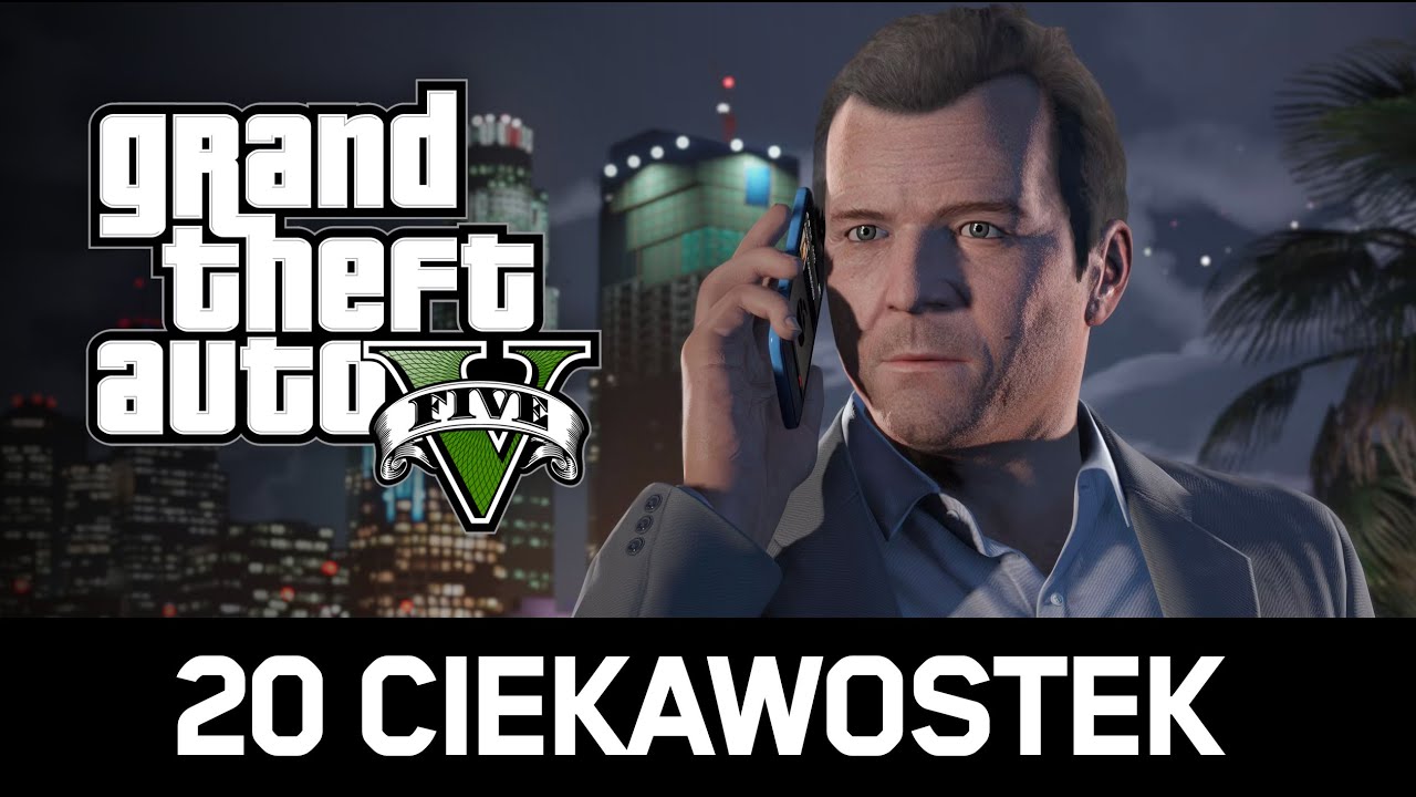 20 CIEKAWOSTEK, które przegapiłeś w GRAND THEFT AUTO V (3/4)