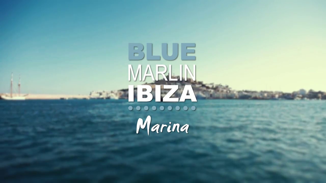 BLUE MARLIN IBIZA  MARINA CLOSING 22092017