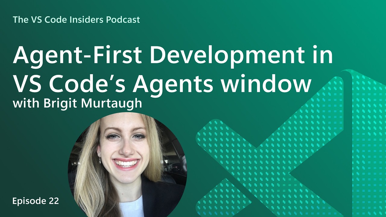 Разработка с использованием подхода Agent-First в VS Code с Бриджит Мёрто