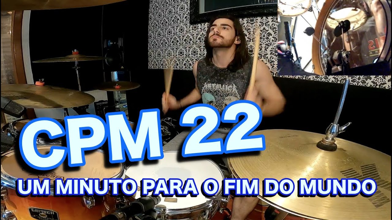 Um minuto para o fim do mundo - CPM 22 (Reis batera) #onetake