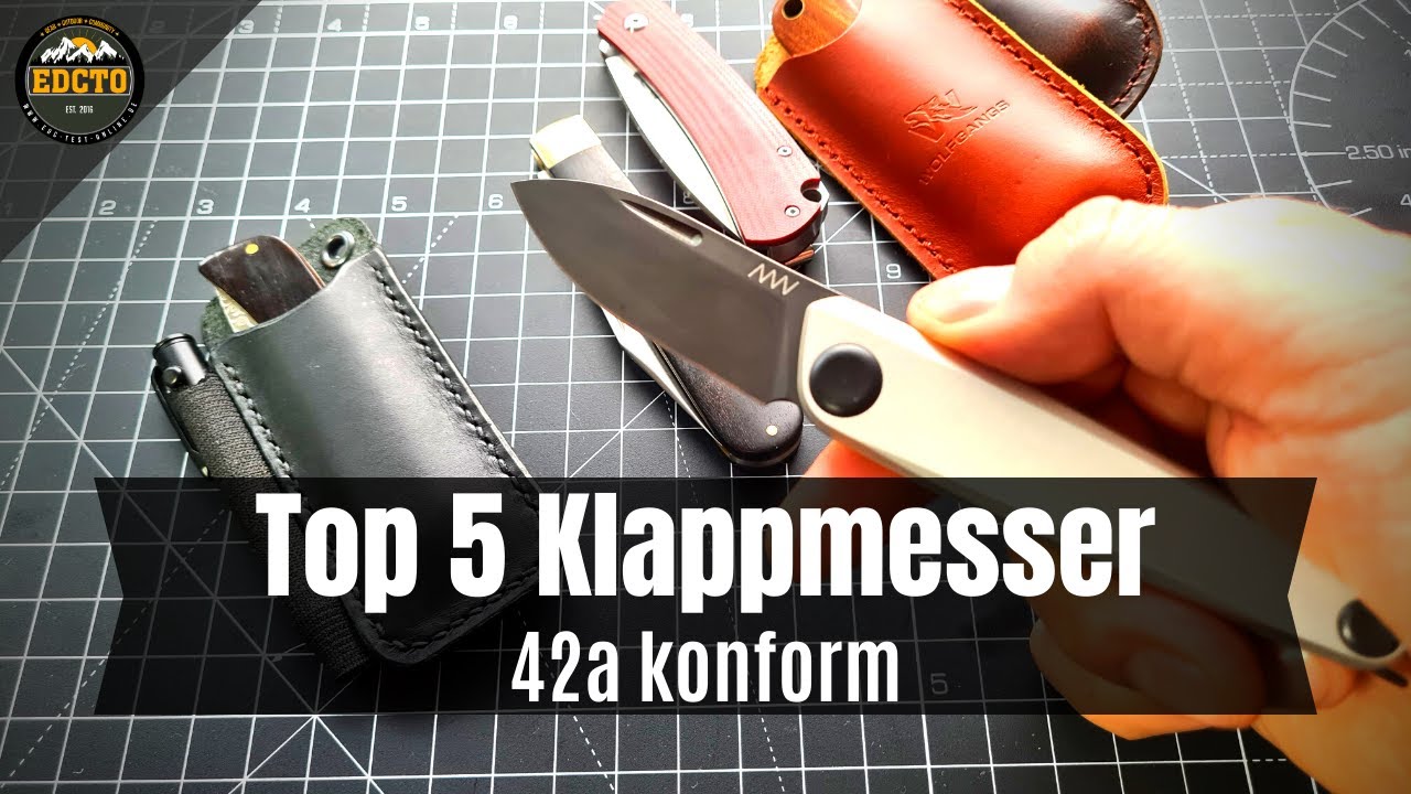 Die besten 42a-konformen EDC Klappmesser: Meine Top 5 Favoriten 
