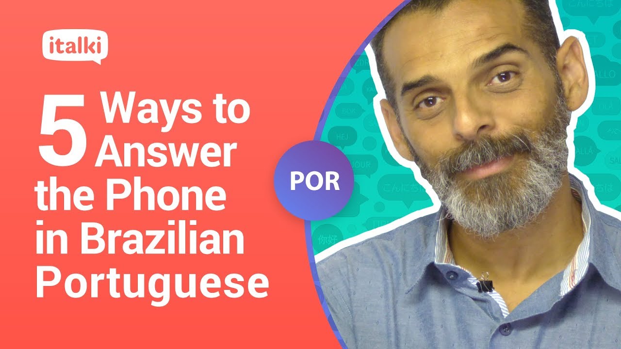 5 ways to answer the phone in Brazilian Portuguese