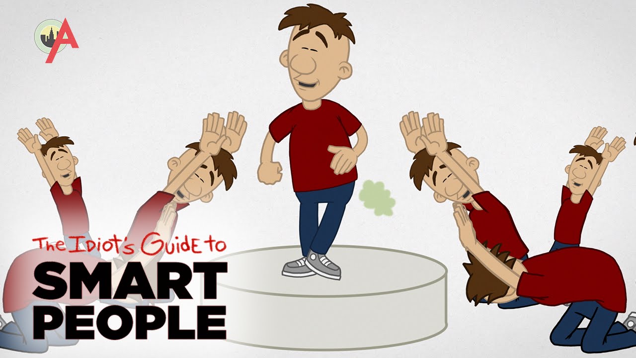 Arts and Farts - The Idiot's Guide to Smart People