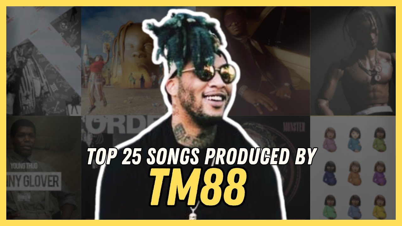 TOP 25 SONGS PRODUCED BY TM88 [2013-2023]
