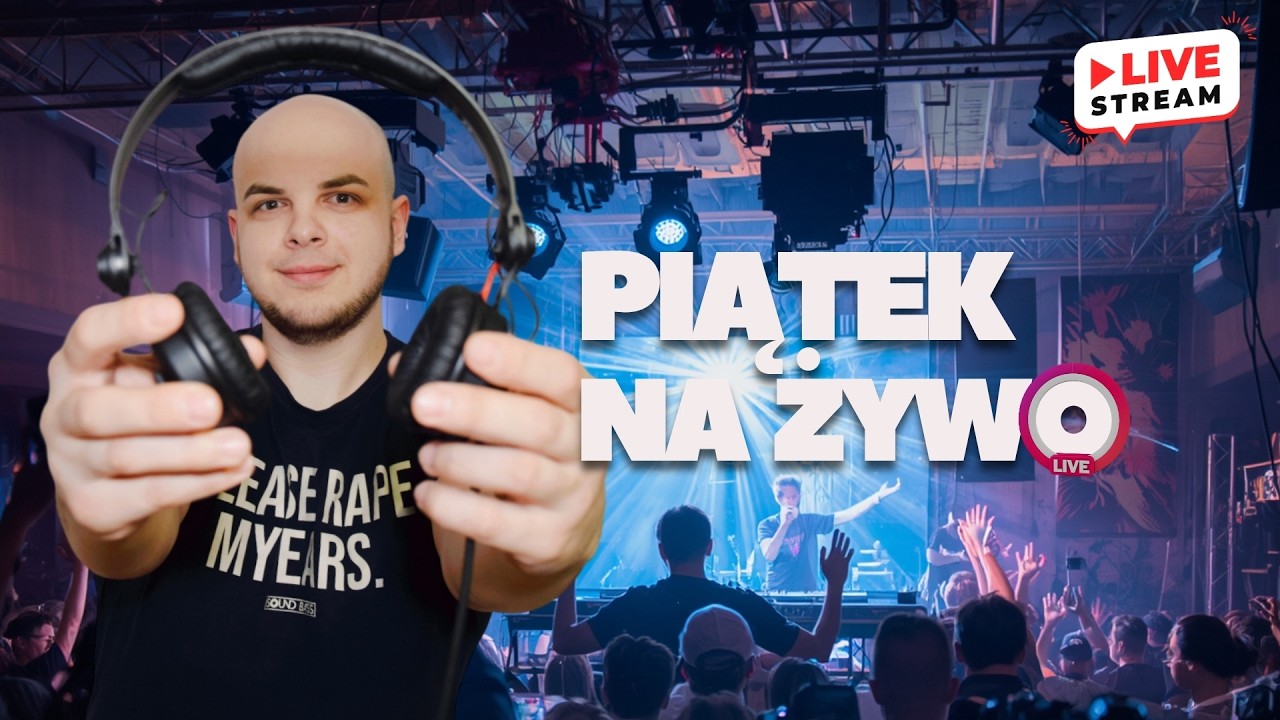 ⭕ PIĄTEK Z ŁYSYM 🔥 SOUND BASS NA ŻYWO 🎧 05.06.2026 🎧