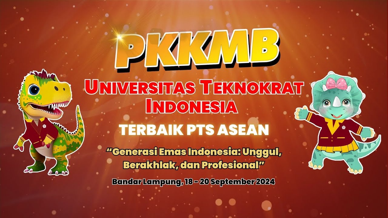 PKKMB UNIVERSITAS TEKNOKRAT INDONESIA T.A. 2024/2025