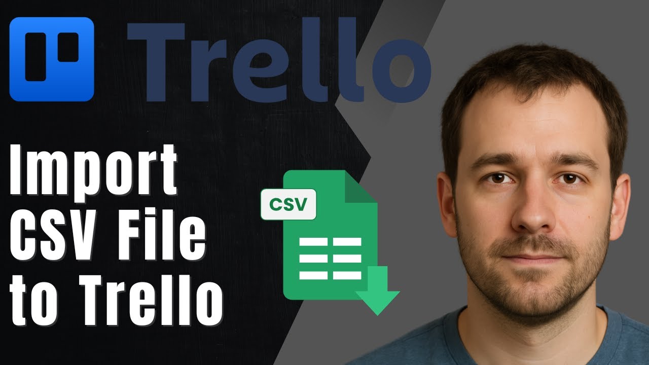 Trello: как импортировать CSV-файл (руководство по управлению данными и производительности 2025 г.)