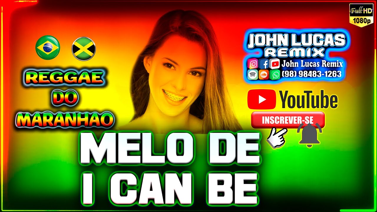 Melô De i Can Be - Taio Cruz - Reggae do Maranhão@JohnLucasRemix