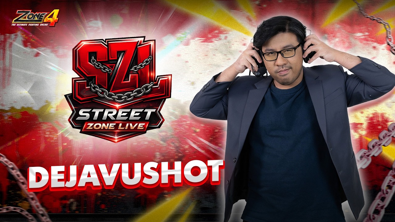 🔥ZONE4 l STREET ZONE LIVE :  DejavuShot🔥
