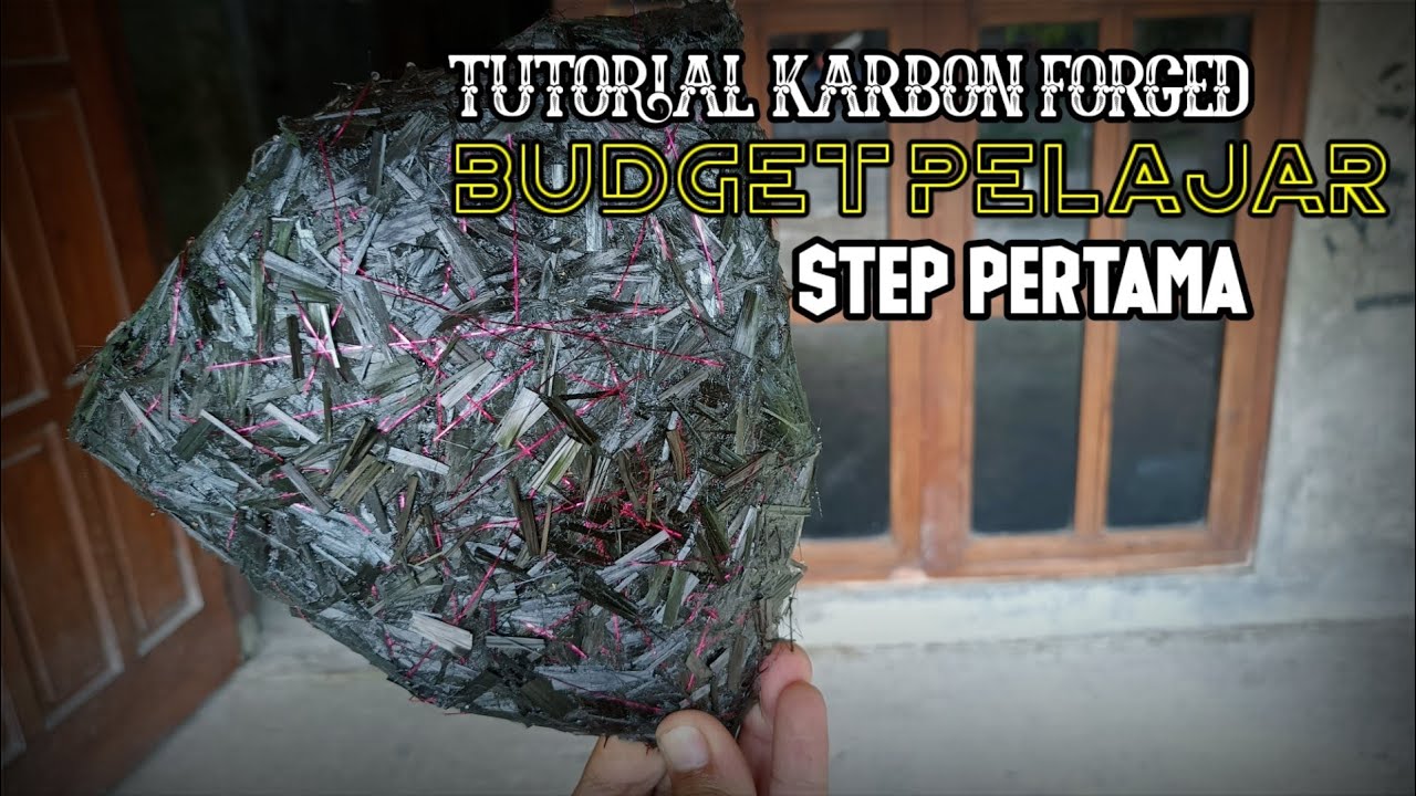 TUTORIAL KARBON FORGED BUDGET pelajar #tutorial
