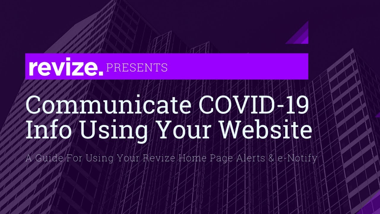 A Guide For Using Your Revize Home Page Alerts & e-Notify Webinar By Revize