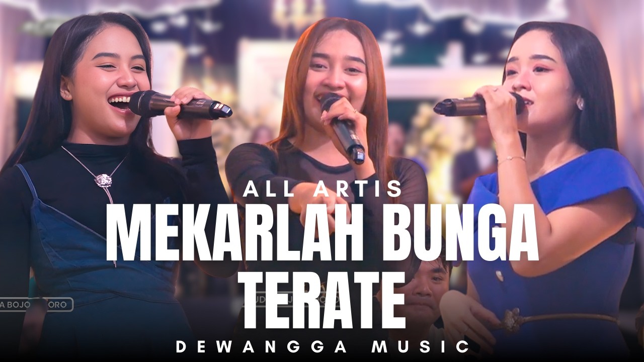 MEKARLAH BUNGA TERATE - ALL ARTIS -DEWANGGA MISIC| KALIPAN KALITIDU BOJONEGORO| ALFA MUDA BOJONEGORO