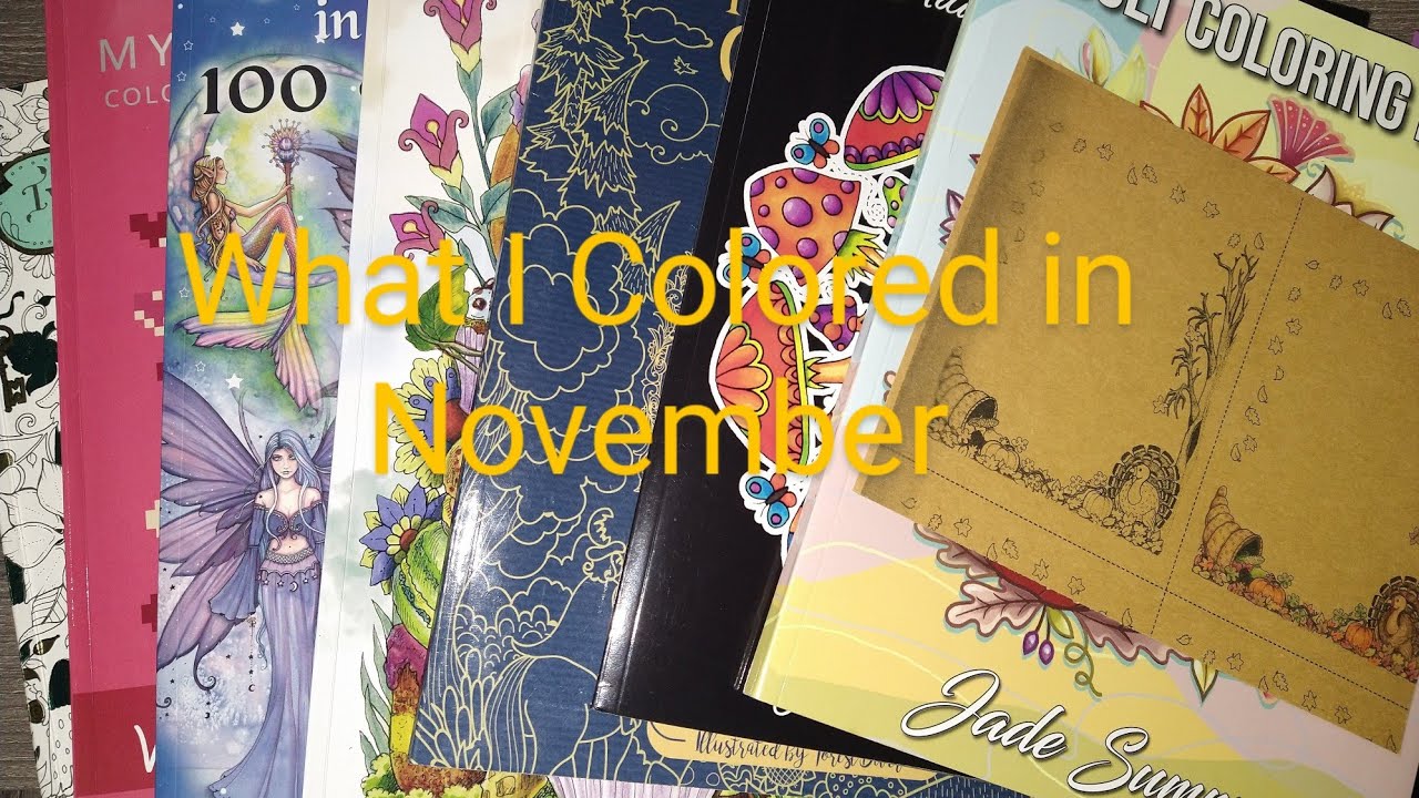 Completed Coloring Pages and WIPS for November