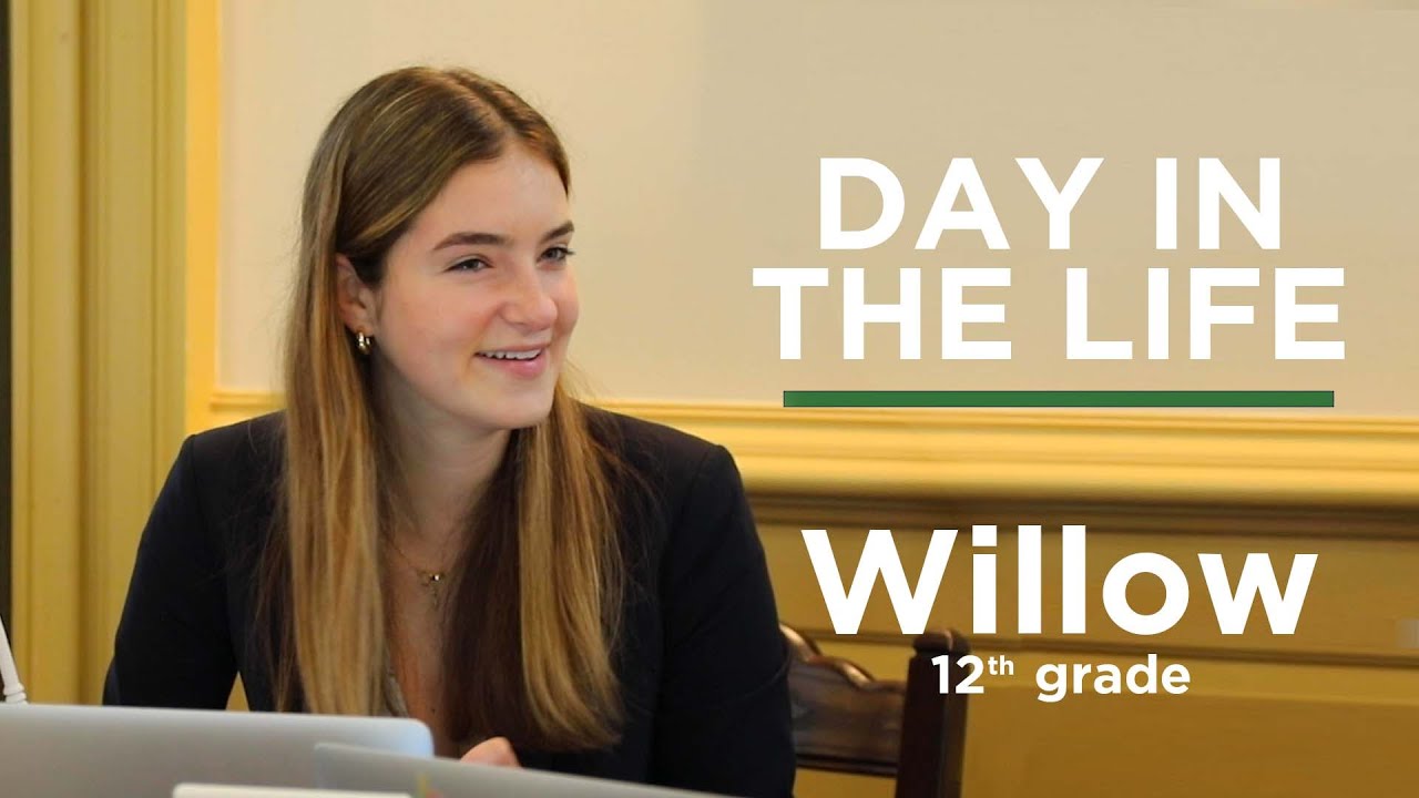 Willow '23 | Day in the Life at Deerfield Academy