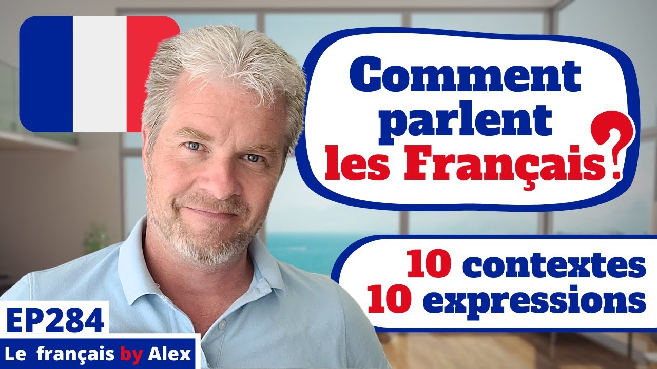 🇫🇷 Comment Parler Français Comme Les Français Selon Différents Contextes ⁉️