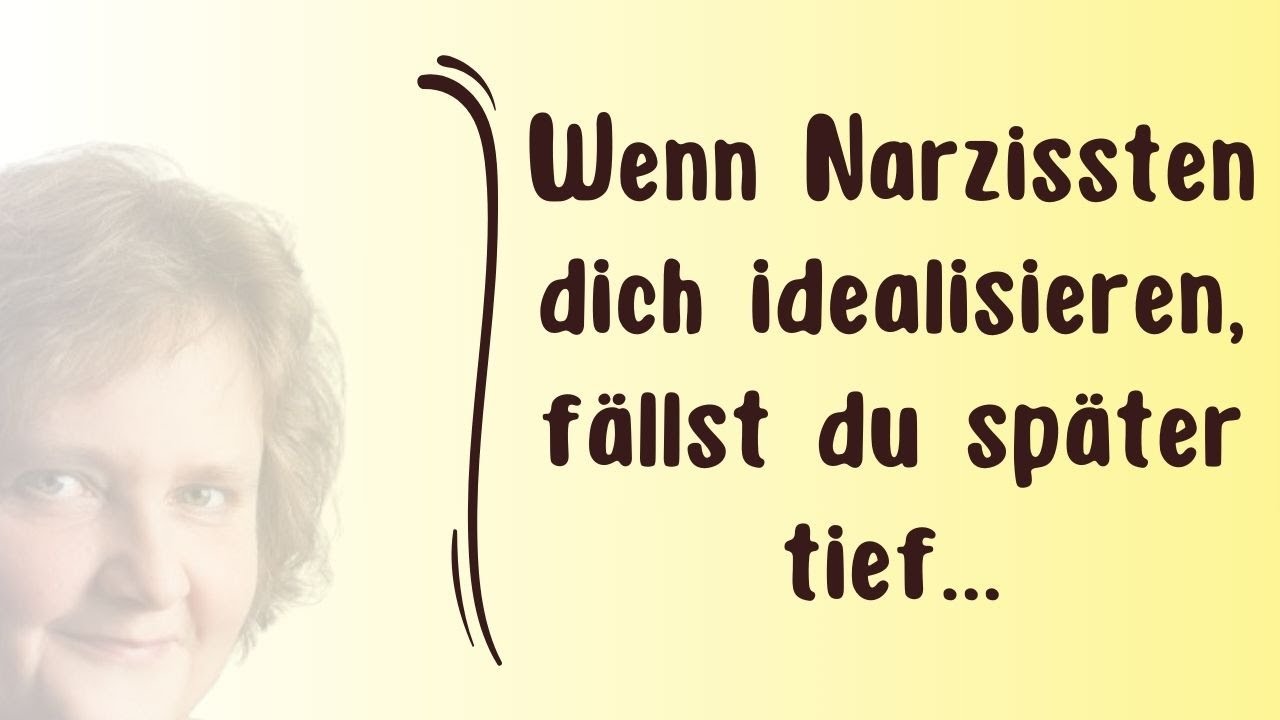 Wenn Narzissten dich idealisieren, fällst du später tief... – Narzissmus in Partnerschaften