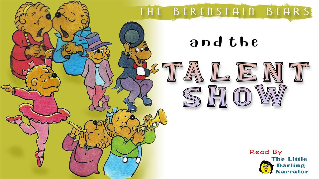 The Berenstain Bears and the Talent Show | KIDS BOOK READ ALOUD