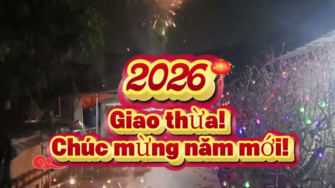 Kỷ niệm giao thừa xuân Bính Ngọ 2026