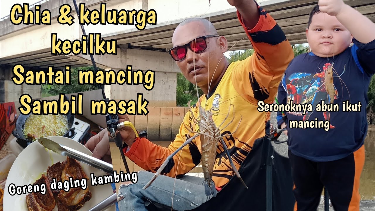 MANCING DI BAWAH JEMBATAN SUNGAI BEKENU MIRI || SAMBIL GORENG DAGING KAMBING