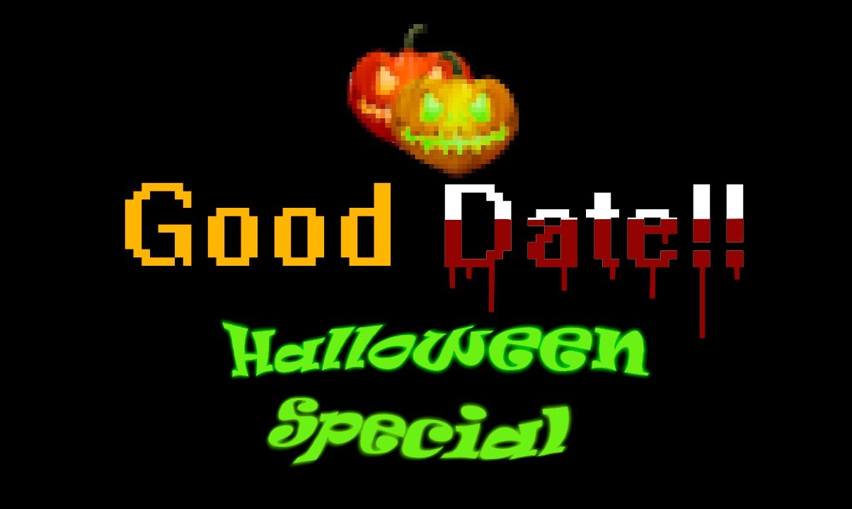 Good Date!! Halloween Special [1]