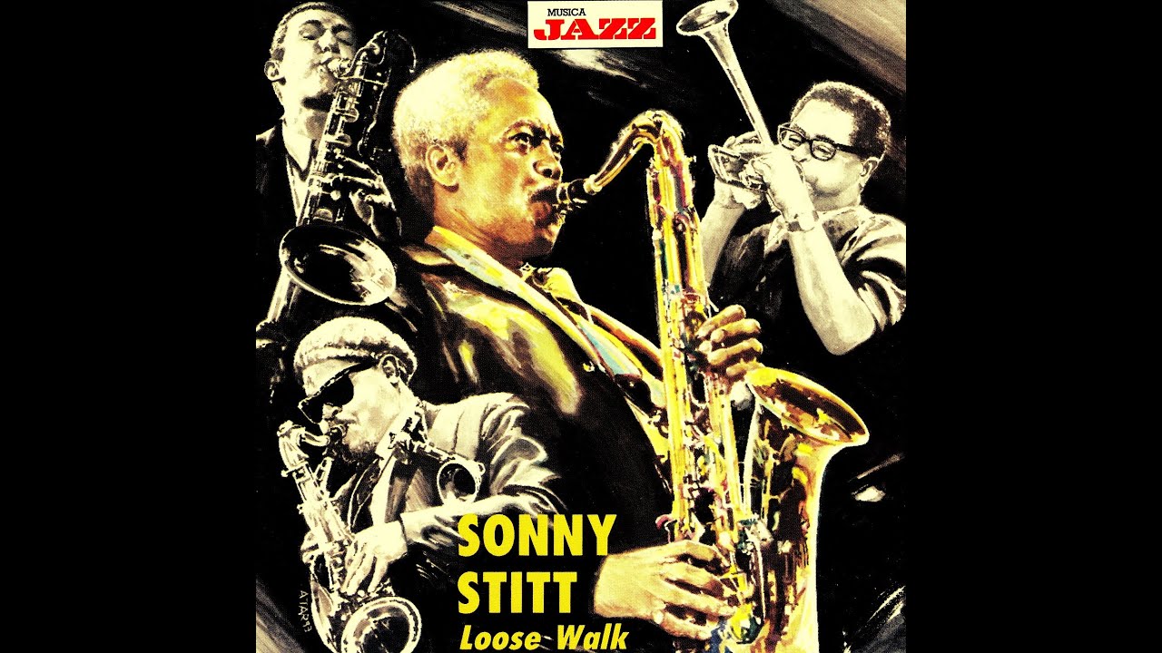 Sonny Stitt Quartet - Loose Walk