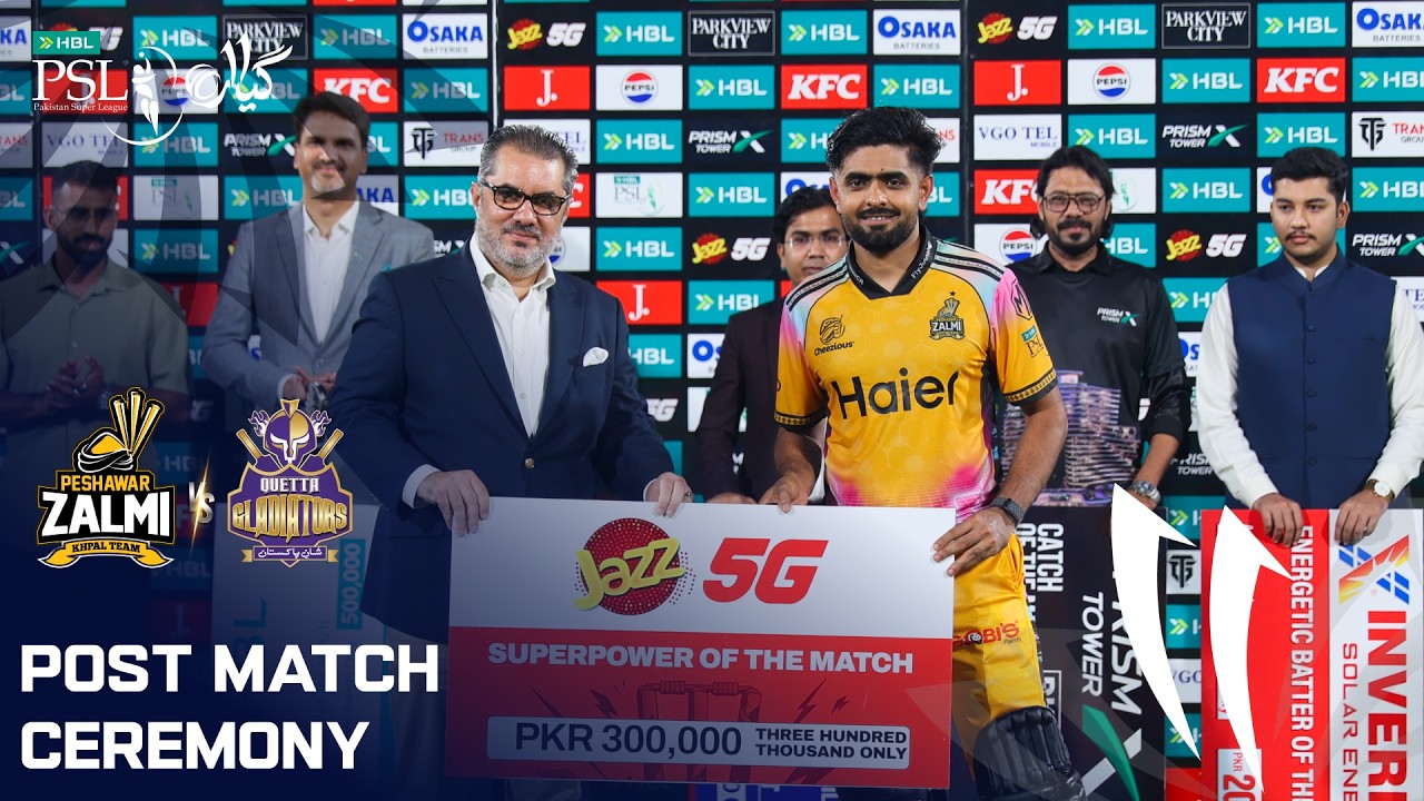 Post Match Ceremony | Peshawar Zalmi vs Quetta Gladiators | English | M23 | HBL PSL 11 | MZB1K