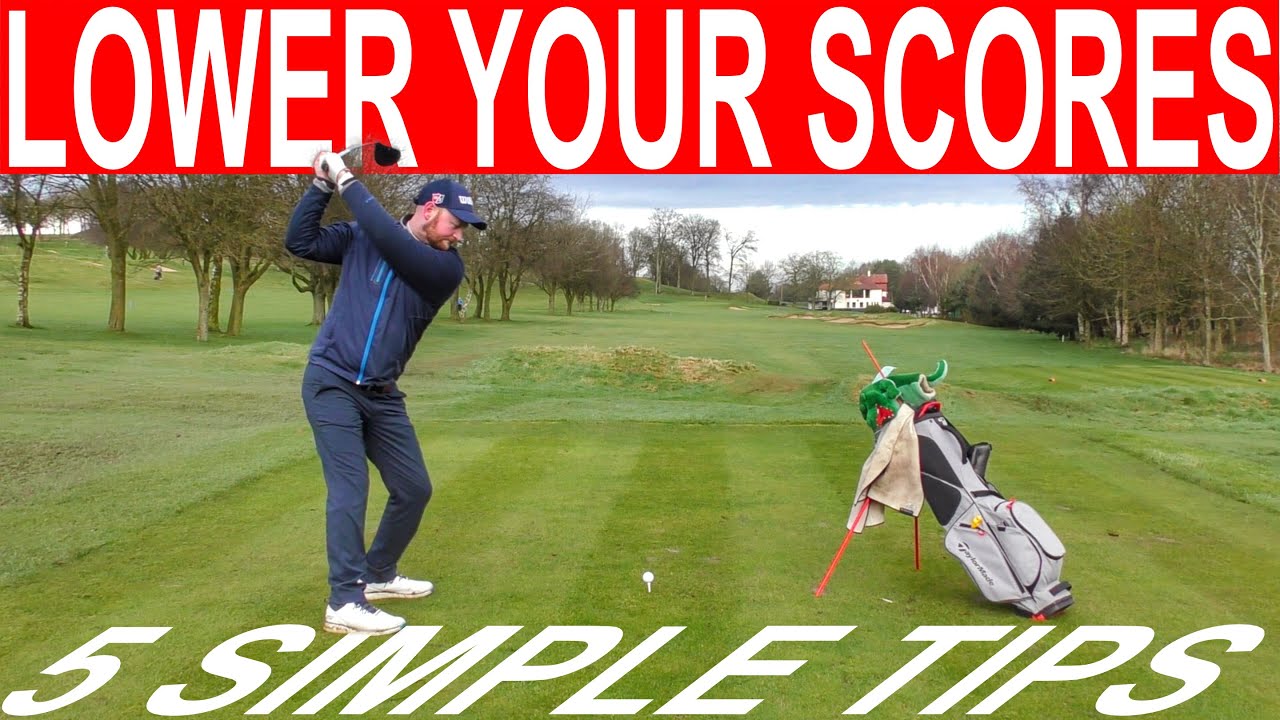 5 GOLF TIPS TO BREAK 100 - SIMPLE GOLF TIPS