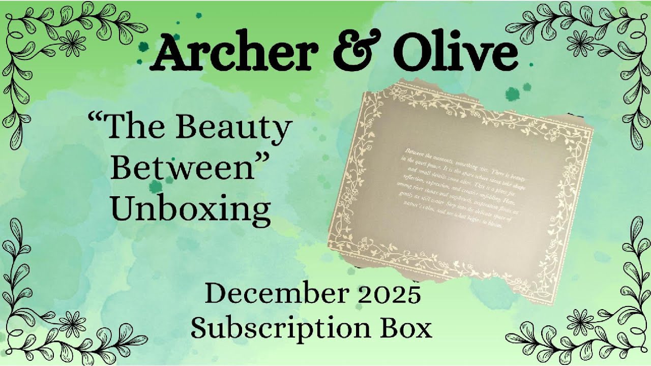 Archer & Olive December 2025 Subscription box