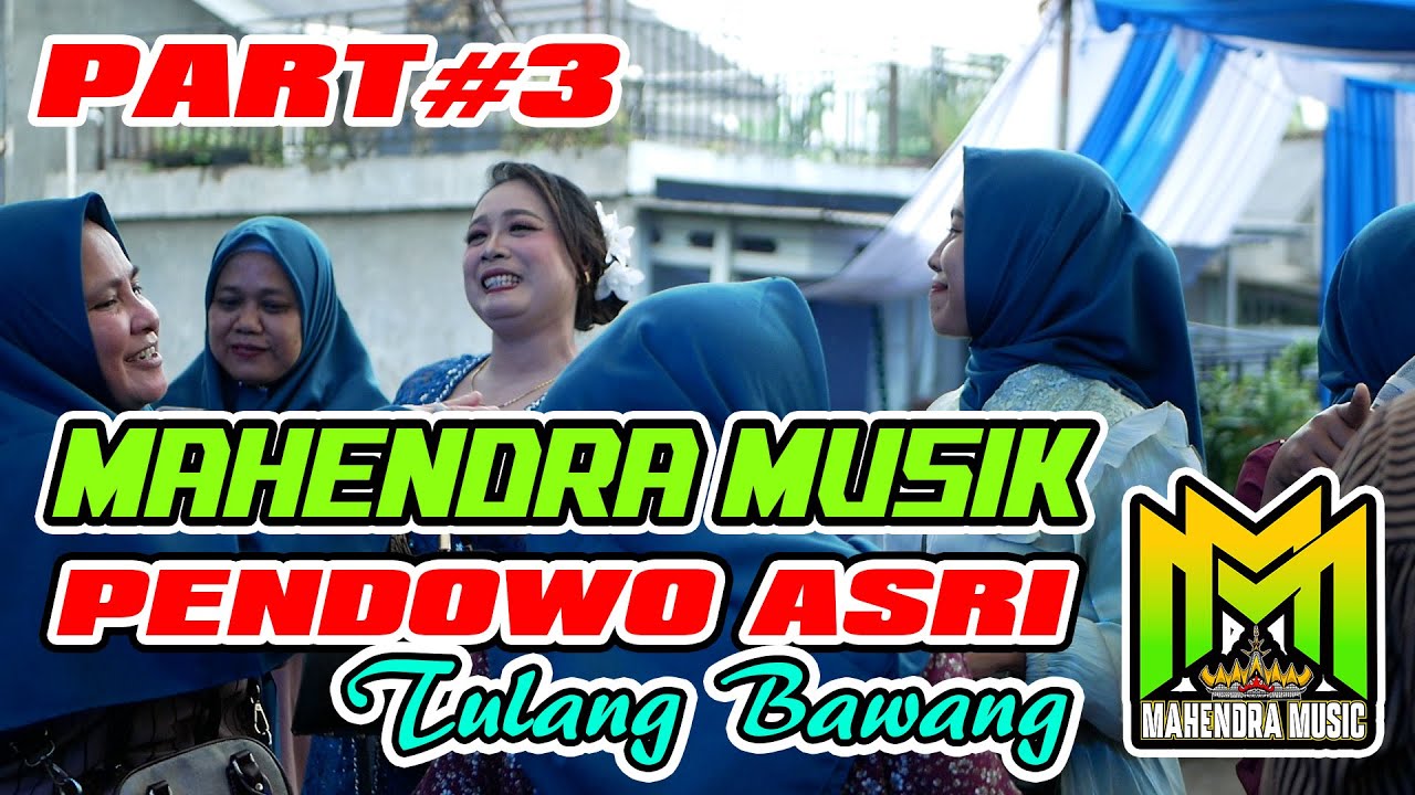 MAHENDRA MUSIK LIVE PENDOWO ASRI | DINDA JONI | DETA LESMANA | ARIS MAHESA | PUTU ADI | PART#3