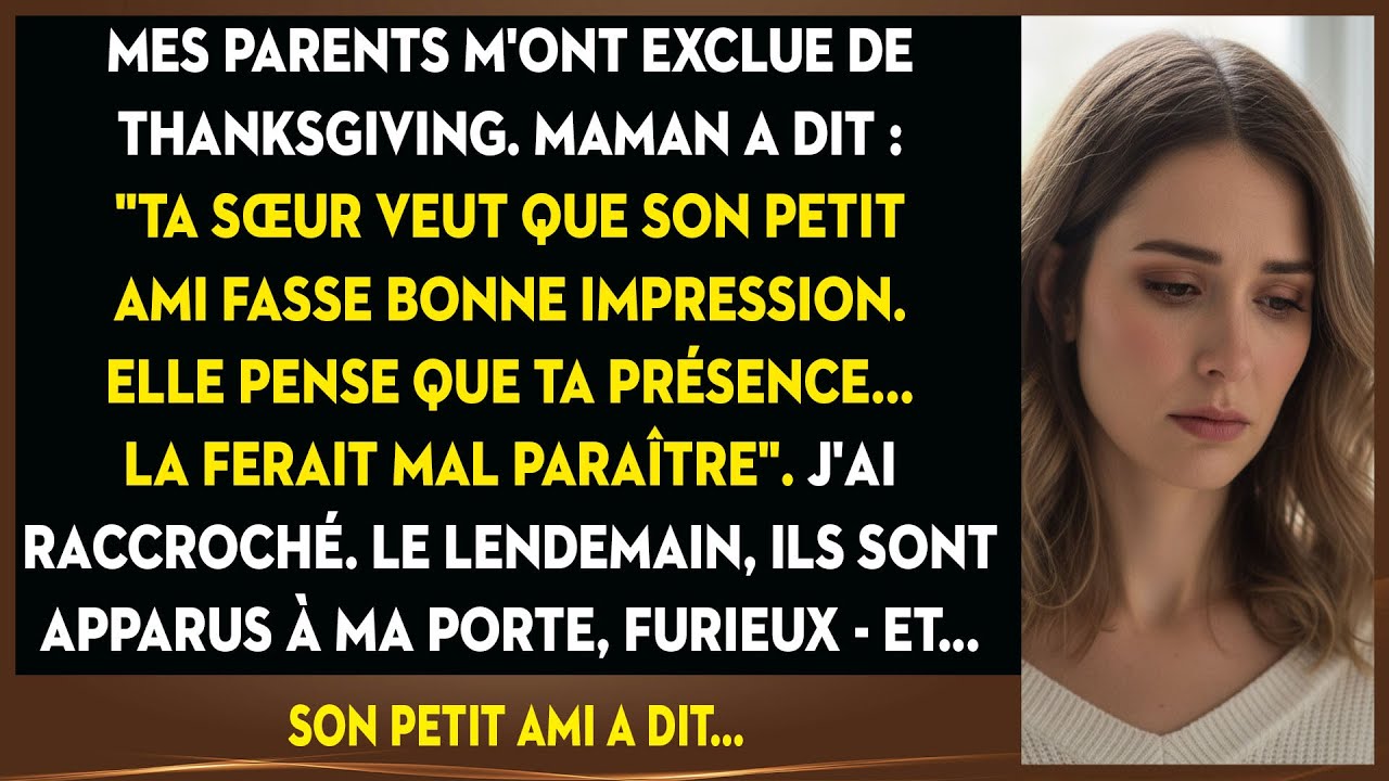 Mes Parents M'ont Exclu De Thanksgiving Pour Avoir Embarrassé Ma Sœur. Son Copain A Parlé…