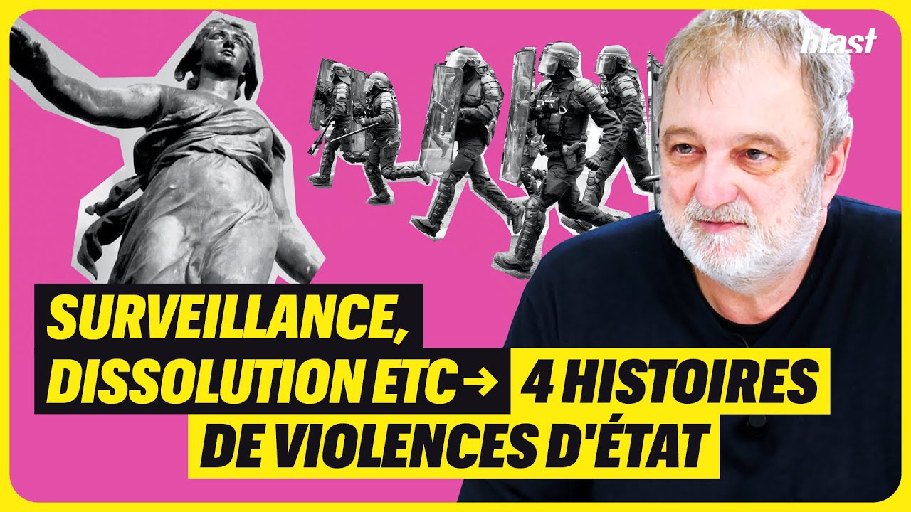 SURVEILLANCE, DISSOLUTION ETC : 4 HISTOIRES DE VIOLENCES D’ETAT