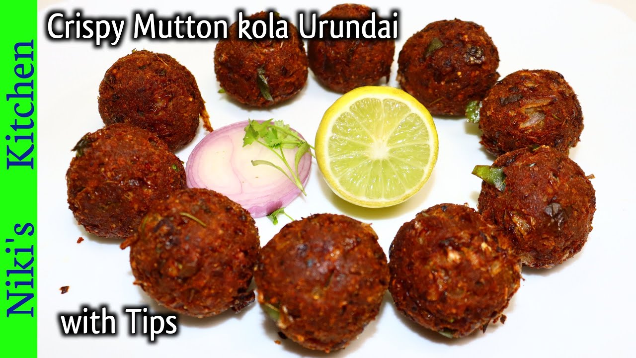 நல்லா மொறு மொறுன்னு மட்டன் கோலா உருண்டை செய்ய டிப்ஸ் இதோ!/How to make Crispy Mutton kola urundai /NK