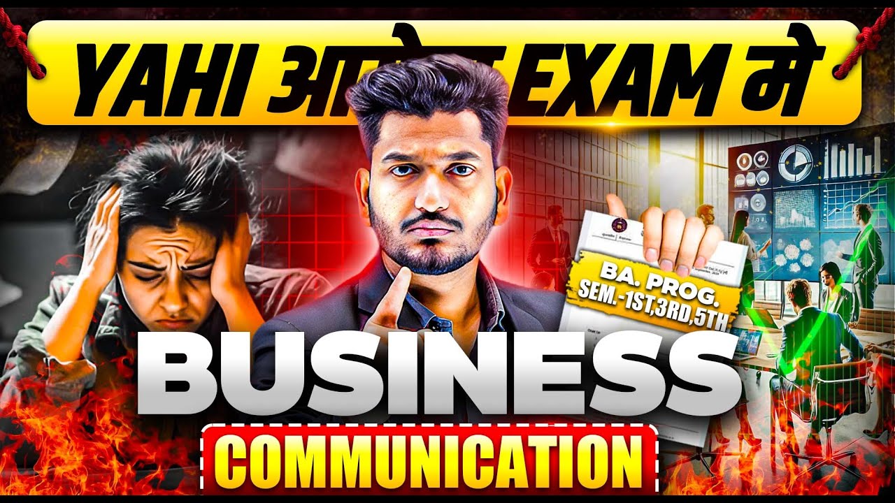 Business Communications | Sem1, 3 & 5th B.A Prog Important Question with Answer | 100% PASS