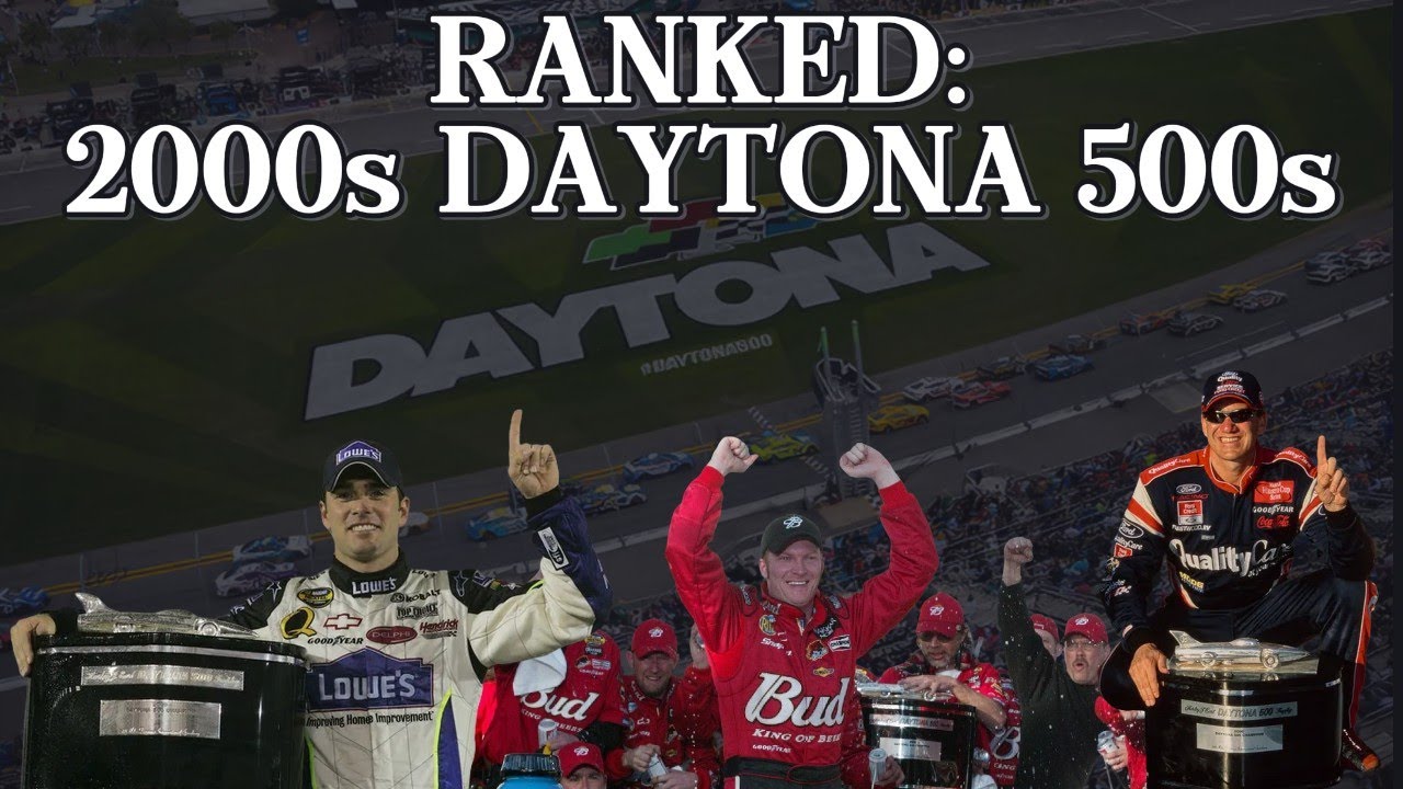 Ranked From Worst to Best: Every 2000s Daytona 500