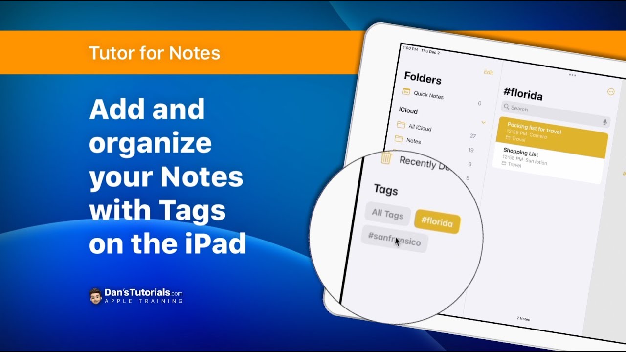 Add and organize your Notes with Tags on the iPad