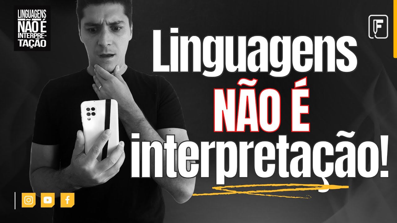 Linguagens NÃO é interpretação! ENEM