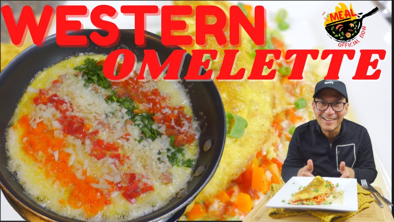 Western Omelette | Omelette Recipe 101 | Easy Recipe | MEAL Official Now
