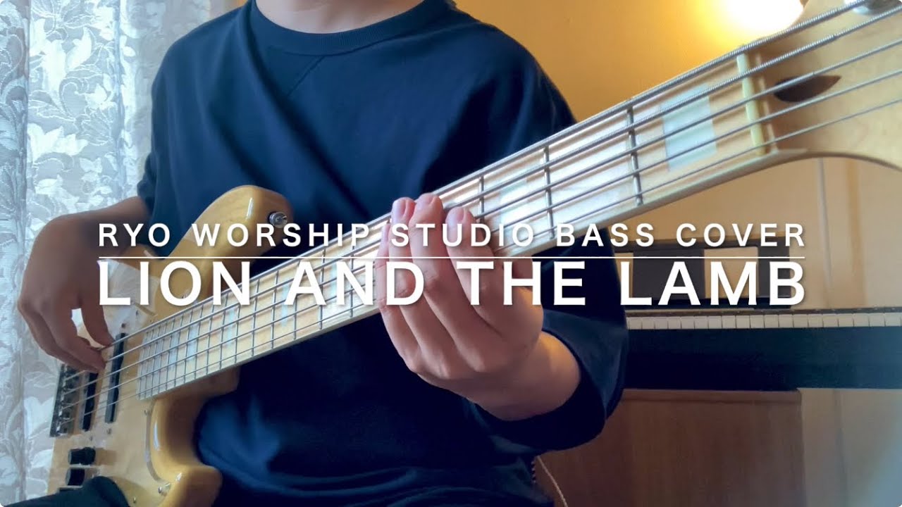 『Lion And The Lamb』 (LIVE) Leeland | Bethel Music | Bass Cover  ベース弾いてみた